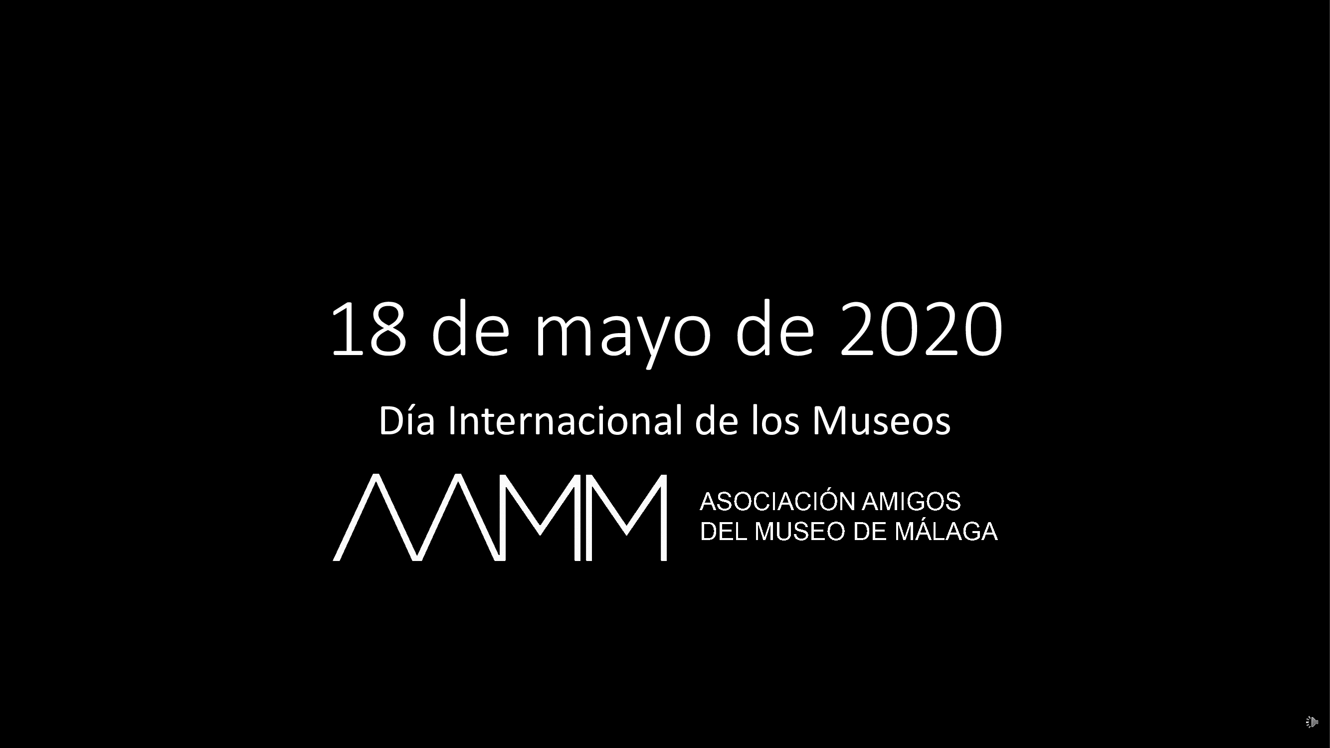 Dia del Museo 2020. Asociacin Amigos del Museo de Mlaga