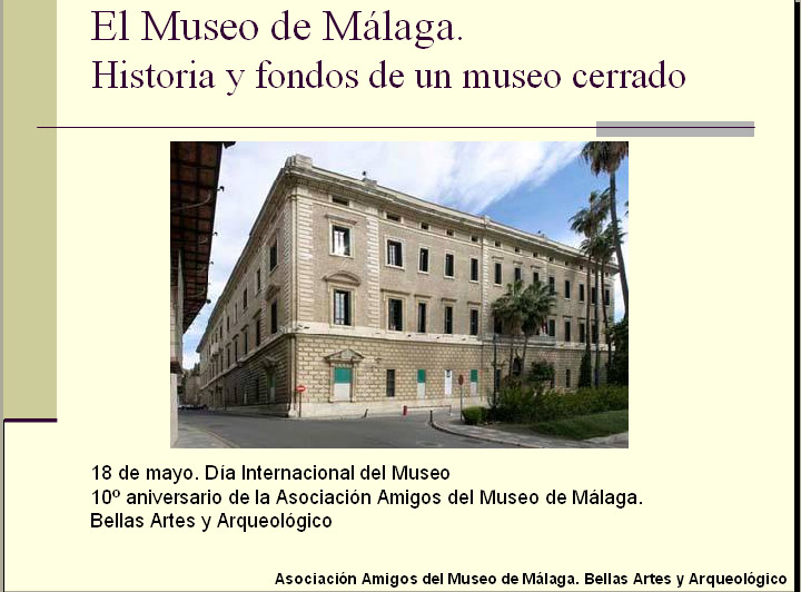 El Museo de Mlaga. Historia y fondos de un Museo cerrado
